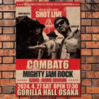 SHOT LIVE – MIGHTY JAM ROCK | COMBAT6